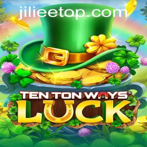Exploring the Fascinating World of TenTonWaysLuck and JILiEE.COM